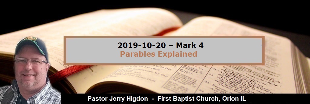2019-10-20 – Mark 4 – Parables Explained